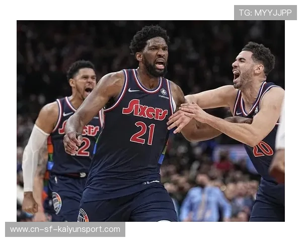 76人队士气满满,目标总决赛,76人队2021 76人队士气满满,目标总决赛,76人队2021