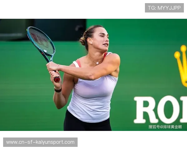 萨巴伦卡的力量太炸裂,对手根本挡不住,萨巴伦卡简介 萨巴伦卡的力量太炸裂,对手根本挡不住,萨巴伦卡简介